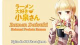 [Fandub Jawa] Ramen Daisuki - Koizumi Pecinta Ramen Episode 6 || Koizumi Menolong Bocil Jawa