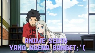 anime yang bisa ngabisin tisu:'(