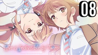 Love Is Indivisible by Twins Episode 8