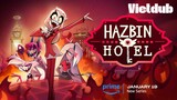 Hazbin Hotel Season 1 // Trailer Vietdub