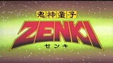 Zenki Opening Latino