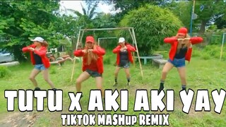 TUTU x AKI AKI YAY (TikTok Mashup Remix) Viral Hits 2021 | Dj Rowel | Dancefitness |  Stepkrew Girls