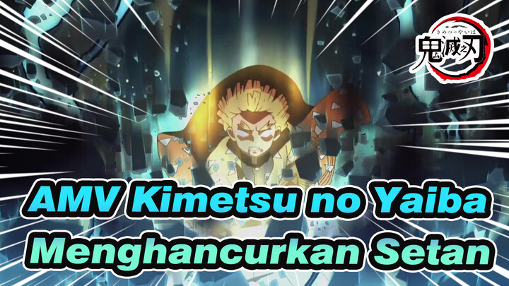 [AMV Kimetsu no Yaiba] Sangat Menderita Hanya Untuk Menghancurkan Iblis