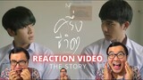 NEW JIEW - ครึ่งชีวิต (ทั้งจิตใจ) [The Story] REACTION VIDEO