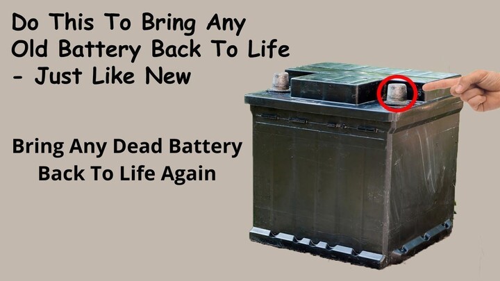 How To Bring dead battery back to life again