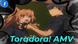 [Toradora! AMV] Although We Own Nothing, We Have Something More Treasurable_1