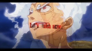 One Piece "LUFFY GEAR 5 VS KAIDO"🔥 [EDIT/AMV]