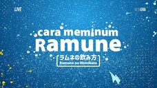 Cara Meminum Ramune (STS Muthe) - 13-07-2024