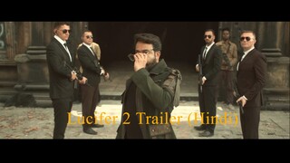 Lucifer 2 Trailer (Hindi) _ Mohanlal _ Prithviraj Sukumaran _ Gokulam Gopalan _