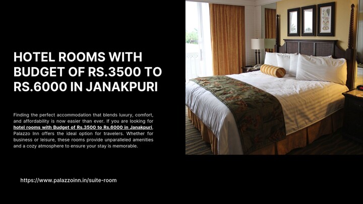 Hotel Rooms with Budget of Rs.3500 to Rs.6000 in Janakpuri