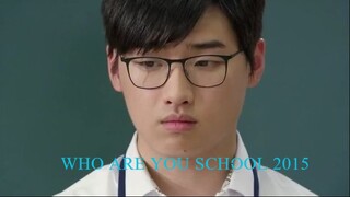 who are you. 2015. episode 11 Eng Sub