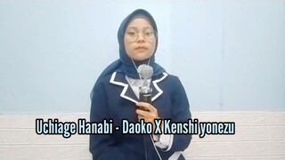 Uchiage Hanabi - Daoko ft Kenshi Yonezu Cover by Tsana