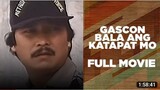 GASCON BALA ANG KATAPAT MO | Lito Lapid | Full Movie