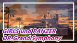 GIRLS und PANZER |  OP-Grand Symphony