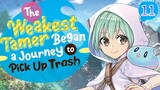 The Weakest Tamer Began a Journey to Pick Up Trash Episode 11