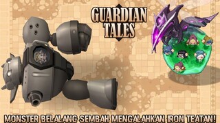 Perjuangan Mengusir Para Iblis Dari Kerajaan Teaten! |Guardian Tales Part 6