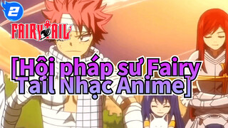 [Hội pháp sư Fairy Tail Nhạc Anime]_O2