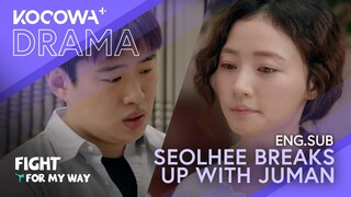 Seolhee breaks up with Juman | Fight For My Way EP12 | KOCOWA+