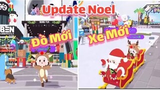 Play Together - Review & Khám Phá Bản Cập Nhật Noel 2021| Quá Nhiều Thứ Hay Ho