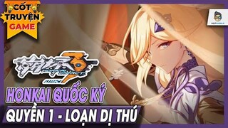 Honkai Quốc Ký - Quyển 1 | Tam Quốc Diễn Nghĩa | Mọt Game Mobile