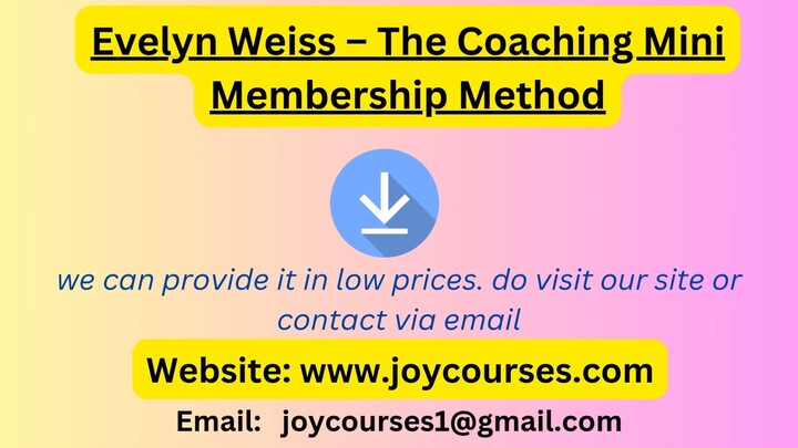 Evelyn Weiss – The Coaching Mini Membership Method