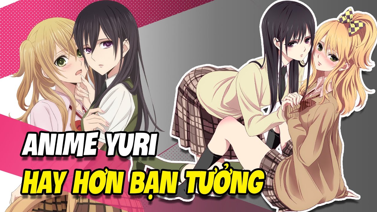 Anime Bách Hợp: TOP phim hoạt hình Yuri hay và mới nhất