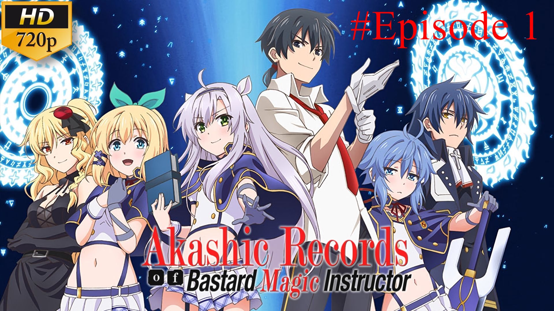 Akashic Records of Bastard Magic Instructor - Ep 1 Sub Indo - BiliBili