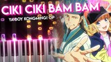 Ciki Ciki Bam Bam - Ya Boy Kongming!/Paripi Koumei OP | Piano