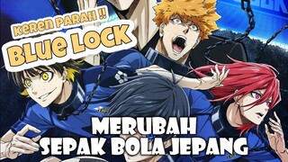 blue lock merubah sepak bola jepang