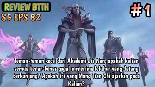 btth season 5 episode 82 sub indo part 1