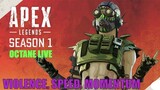 APEX LEGENDS SEASON 1 LIVE OCTANE w/ NUCLEARPEANUTT  | Subscribe and join me!