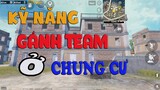 Kỹ Năng | Gánh Team| Ở Chung Cư | Con Đường Lên Pro | PUBG Mobile |