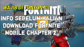 INFO Sebelum Kalian Download FORTNITE MOBILE CHAPTER 2 ANDROID