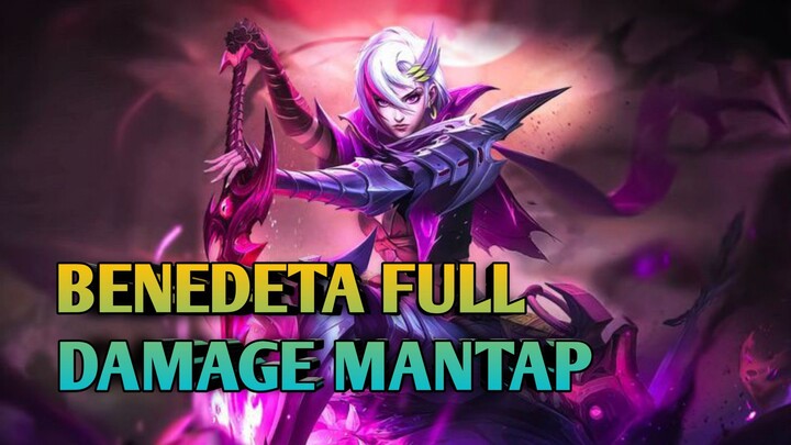 ULTI BENEDETA DI TAMBAH STUN AUTO WIN | BENEDETA GAMEPLAY MLBB