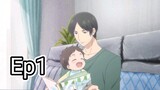 Tadaima, Okaeri Episode 1