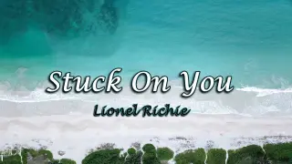 Stuck On You - Lionel Richie ( KARAOKE )