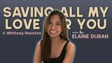 Saving All My Love For You - (c) Whitney Houston | Elaine Duran Covers