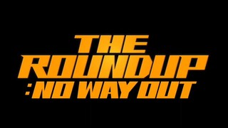 The Roundup No Way Out (Roundup 3)