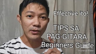 TIPS SA PAG-GITARA | Beginner's Guide