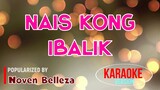 Nais Kong Ibalik - Noven Belleza | Karaoke Version |HQ 🎼📀▶️