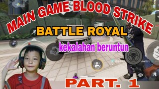 battle Royal kekalahan beruntun.kkalah terus😂😂😂😂