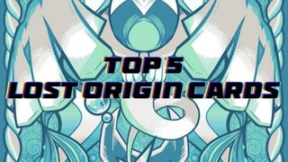 Top 5 Lost Origin Cards