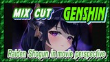 [Genshin  Mix Cut]  Raiden Shogun in movie perspective