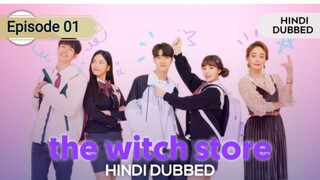 the Witch store S01_Ep_01 {Hindi dubbed} HD_720p_(@Korean drama Hindi)