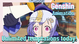 [Genshin  Animation]  Unlimited temptations today!