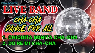 LIVE BAND || CHA CHA CHIQUITA BONITA | DO RI ME CHA CHA