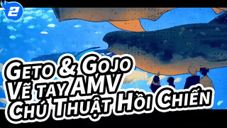 Geto & Gojo – Flos | Chú Thuật Hồi Chiến / Vẽ tay AMV_2