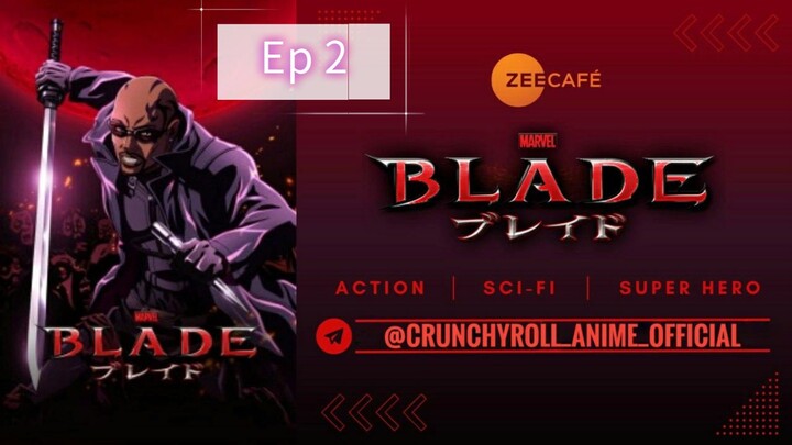 Blade season 1 episode 2 hindi