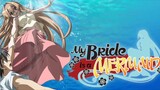 My Bride Is A Mermaid Ep. 12 Eng Sub