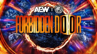 AEWxNJPW: Forbidden Door 2024 | Full PPV HD | June 30, 2024